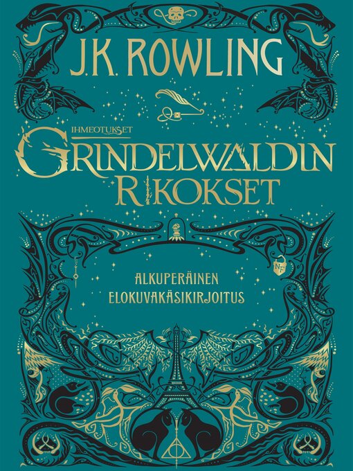 Title details for Ihmeotukset: Grindelwaldin rikokset by J. K. Rowling - Wait list